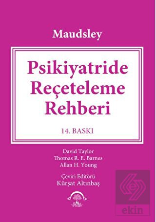 Maudsley - Psikiyatride Reçeteleme Rehberi
