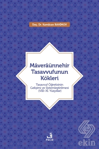 Maveraünnehir Tasavvufunun Kökleri