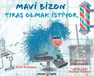 Mavi Bizon Tıraş Olmak İstiyor
