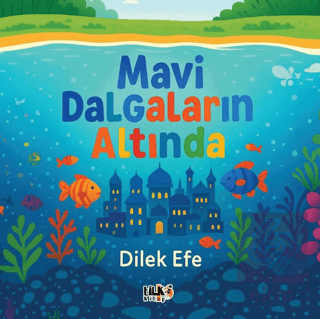 Mavi Dalgaların Altında