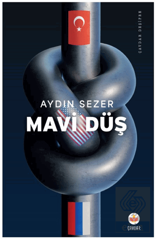 Mavi Düş Aydın Sezer Çavdar Yayınları Satın Al - ekinkitap.com