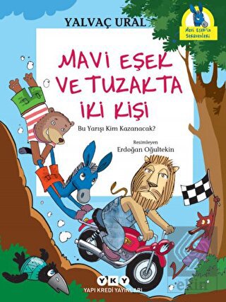 Mavi Eşek ve Tuzakta İki Kişi