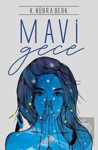 Mavi Gece (Ciltli)