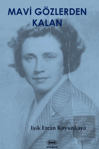 Mavi Gözlerden Kalan