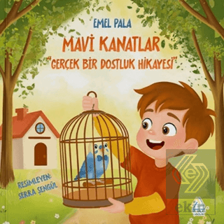 Mavi Kanatlar – Gerçek Bir Dostluk Hikayesi
