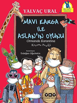 Mavi Karga ile Aslan'ın Oyunu