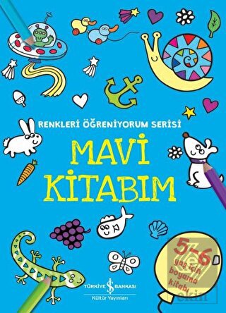 Mavi Kitabım - Renkleri Öğreniyorum Serisi