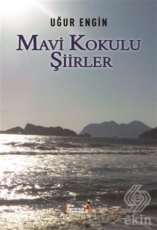 Mavi Kokulu Şiirler