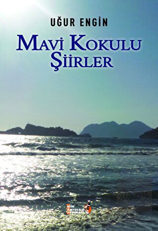 Mavi Kokulu Şiirler