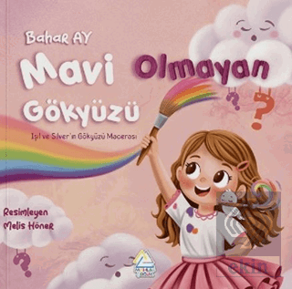 Mavi Olmayan Gökyüzü