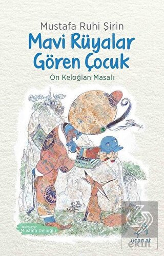 Mavi Rüyalar Gören Çocuk