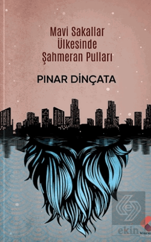 Mavi Sakallar Ülkesinde Şahmeran Pulları