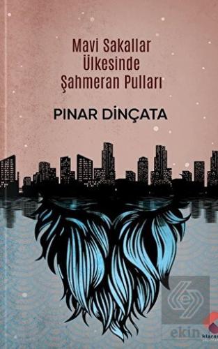 Mavi Sakallar Ülkesinde Şahmeran Pulları