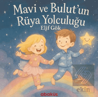 Mavi ve Bulutun Rüya Yolculuğu