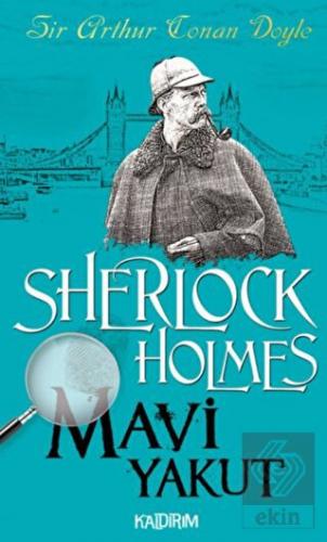 Mavi Yakut - Sherlock Holmes