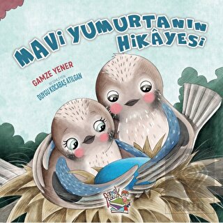 Mavi Yumurtanın Hikayesi
