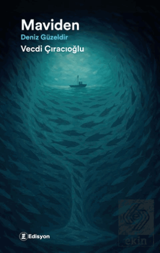 Maviden - Deniz Güzeldir