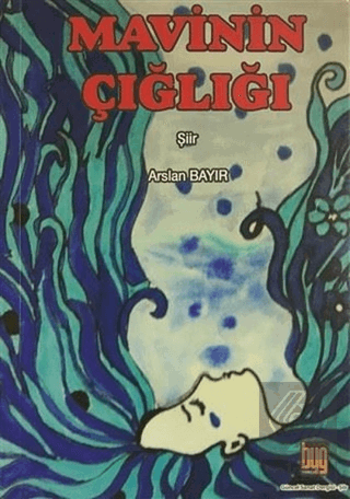 Mavinin Çığlığı