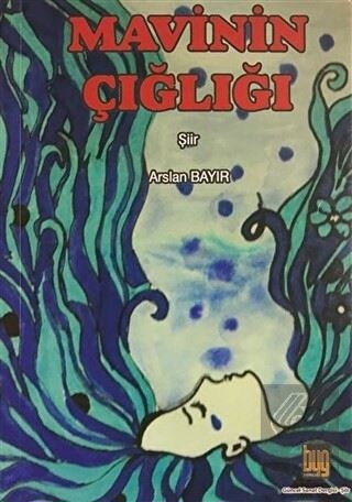 Mavinin Çığlığı