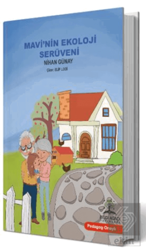 Mavi'nin Ekoloji Serüveni