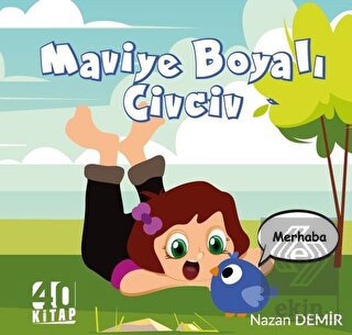 Maviye Boyalı Civciv