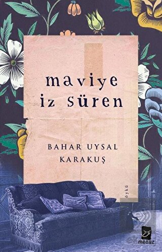 Maviye İz Süren