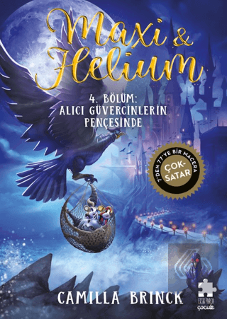 Maxi & Helium 4. Bölüm: Alıcı Güvercinlerin Pençesinde