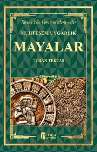Mayalar - Muhteşem Uygarlık