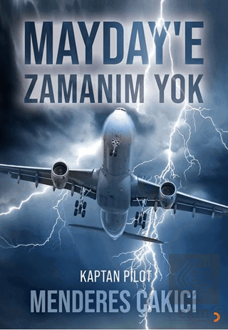 Mayday'e Zamanım Yok