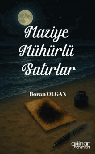 Maziye Mühürlü Satırlar