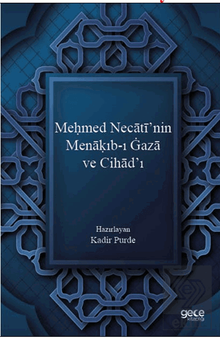 Me?med Necati'nin Mena?ıb-ı Gaza ve Cihad'ı