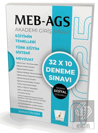 MEB - AGS Hazırlık Eğitimin Temelleri Türk Eğitim Sistemi Mevzuat 32x10 Tamamı Dijital Çözümlü Deneme Sınavı