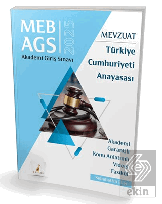 MEB - AGS Mevzuat Bilgisi Türkiye Cumhuriyeti Anayasası Konu Anlatımlı Video Fasikül