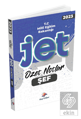 MEB Şef Jet Özet Notlar