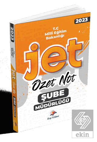 Meb Şube Müdürlüğü Jet Özet Notlar