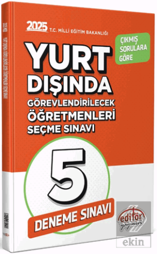 MEB Yurt Dışında Görevlendirilecek Öğretmenleri Seçme Sınavı 5 Deneme 