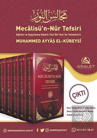Mecalisü'n-Nur Tefsiri - Eğitim ve Uygulama Odaklı