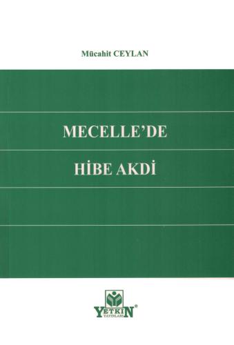 Mecelle'de Hibe Akdi