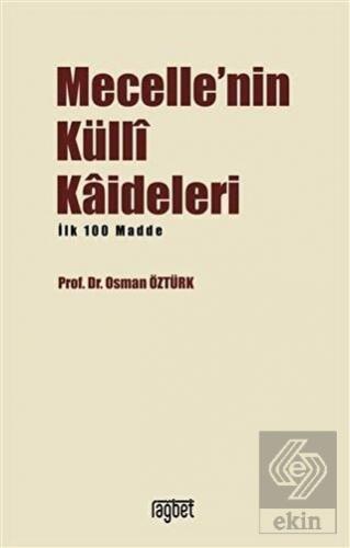 Mecelle'nin Küllı Kadileleri