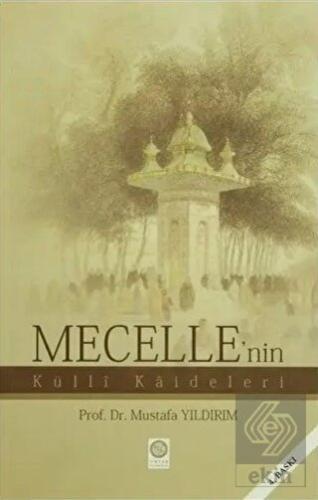Mecelle'nin Külli Kaideleri