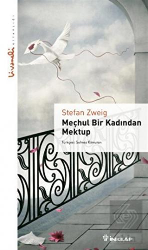 Meçhul Bir Kadından Mektup - Livaneli Kitaplığı