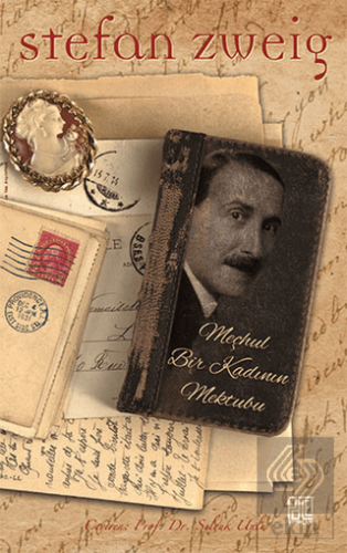 Meçhul Bir Kadının Mektubu