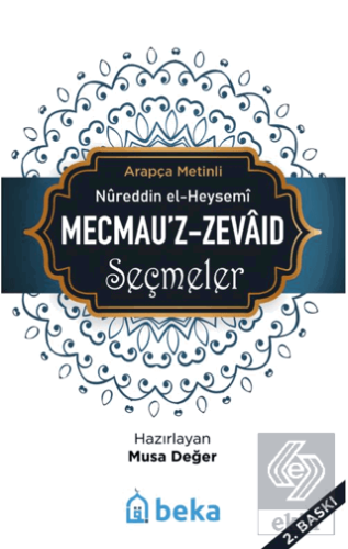 Mecmauz-Zevaid Seçmeler