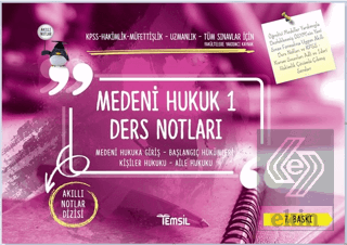 Medeni Hukuk 1 Ders Notları / Medeni Hukuka Giriş