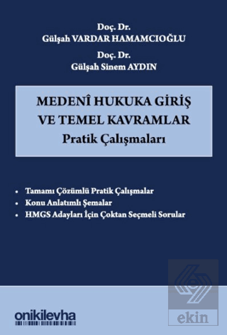 Medeni Hukuka Giriş ve Temel Kavramlar Pratik Çalışmaları