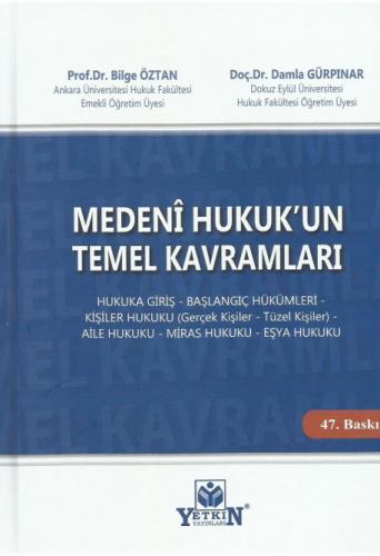 Medeni Hukukun Temel Kavramları