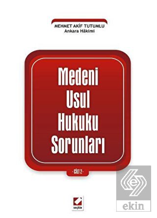 Medeni Usul Hukuku Sorunları Cilt: 2