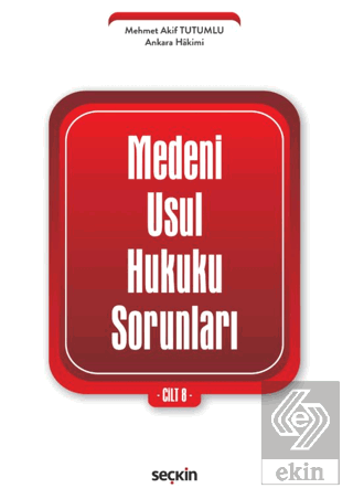 Medenî Usul Hukuku Sorunları Cilt: 8