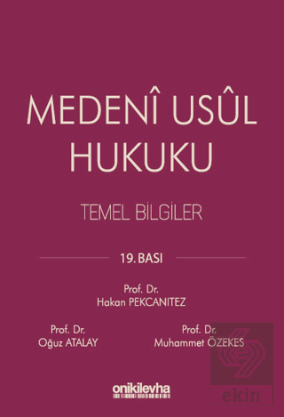 Medeni Usul Hukuku Temel Bilgiler