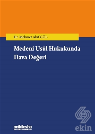Medeni Usul Hukukunda Dava Değeri